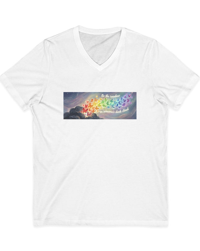 "Be the Rainbow in Someone's Dark Cloud" Unisex Jersey Short Sleeve V-Neck Tee
