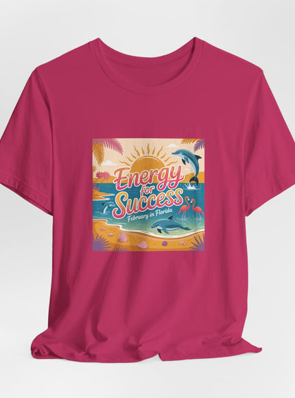 "February in Florida, Energy for Success (smaller design)" Unisex Jersey Short Sleeve Tee
