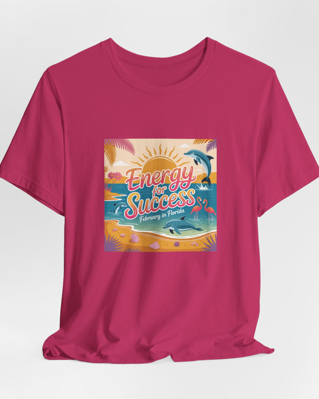 "February in Florida, Energy for Success (smaller design)" Unisex Jersey Short Sleeve Tee
