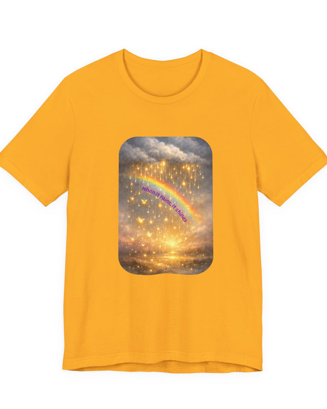 "When It Rains, It Shines" Unisex Jersey Short Sleeve Tee