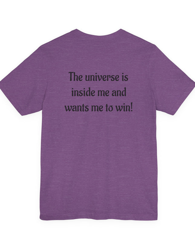 "The Universe is inside Me" Unisex Jersey Short Sleeve Tee