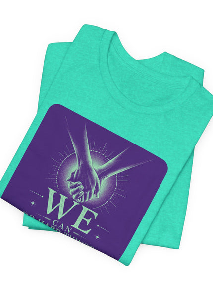 "We Can Do Hard Things" Unisex Jersey Short Sleeve Tee