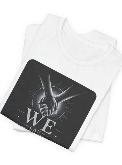 "We Can Do Hard Things" Unisex Jersey Short Sleeve Tee
