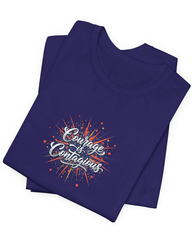 "Courage is Contagious" Unisex Jersey Short Sleeve Tee