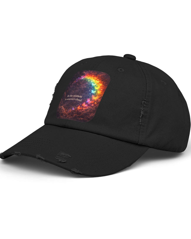 "Be the Rainbow in Someone's Cloud" Unisex Distressed Cap