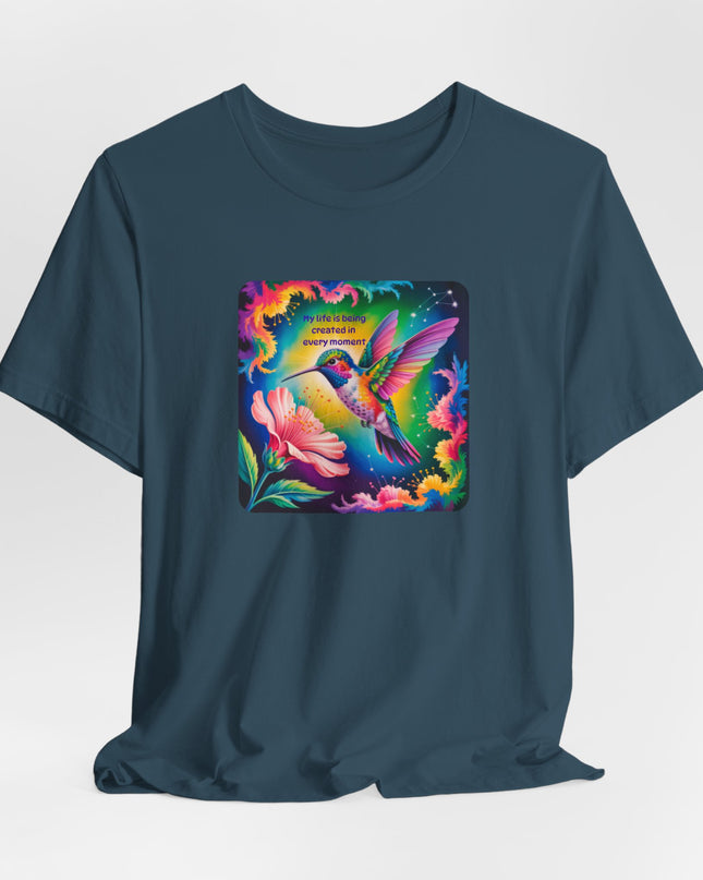 "My Life is Being Created in Every Moment" Unisex Jersey Short Sleeve Tee