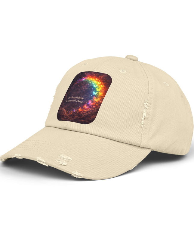 "Be the Rainbow in Someone's Cloud" Unisex Distressed Cap