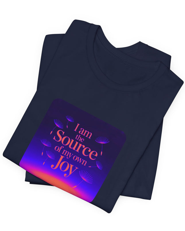 "I Am the Source of my Own Joy, (Energy for Success)" Women's and Men's Jersey Short Sleeve Tee