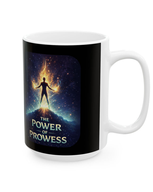 "The Power of Prowess" Ceramic Mug, (11oz, 15oz)