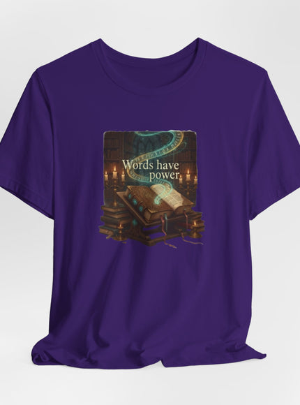 "Words Have Power Unisex Jersey Short Sleeve Tee