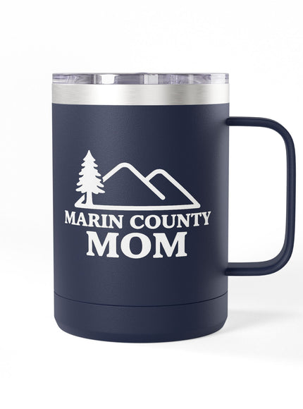 "Marin Country Mom" Coffee Mug Tumbler, 15oz