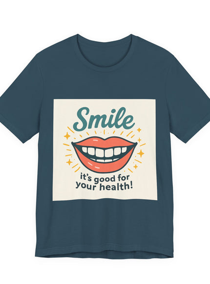 "Smile – it's good for your health!" Unisex Short Sleeve Tee