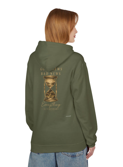 "Good News, Bad News, Everything is Temporary" Unisex Midweight Softstyle Fleece Hoodie