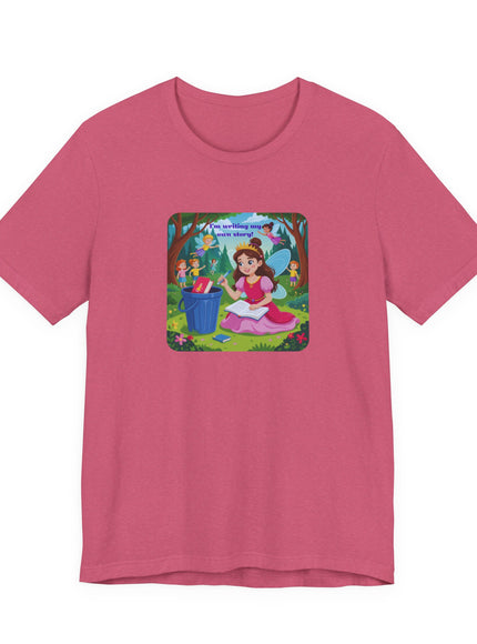 "I'm Writing My Own Story" Unisex Jersey Short Sleeve Tee