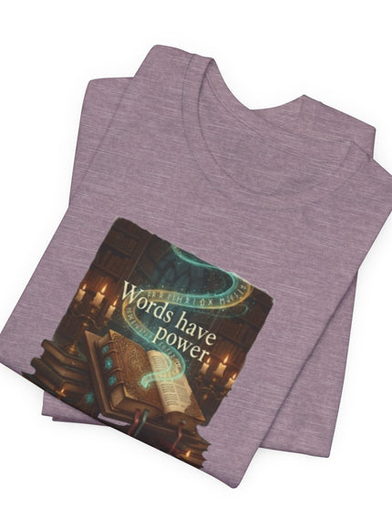 "Words Have Power Unisex Jersey Short Sleeve Tee