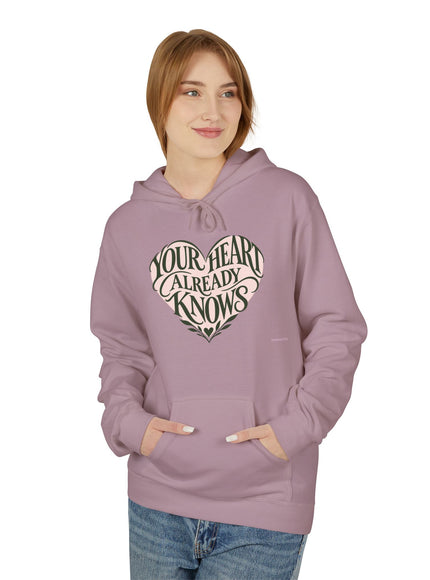 "Your Heart Already Knows"Unisex Midweight Softstyle Fleece Hoodie