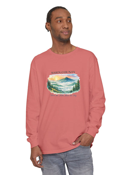 "Marin County, Where the Hills Meet the Sky" Unisex Garment-dyed Long Sleeve T-Shirt