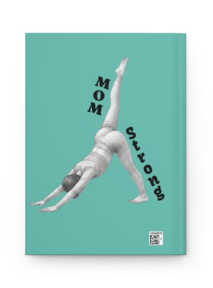 "Mom Strong Pilates" Hardcover Journal Matte