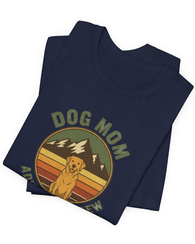 "Dog Mom Adventure Crew" Unisex Jersey Short Sleeve Tee