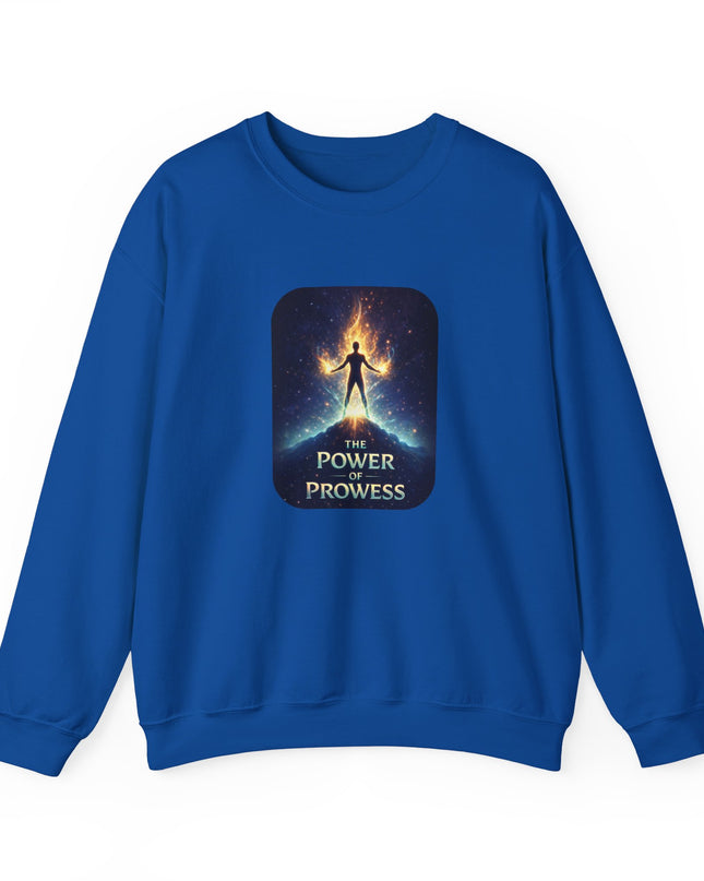 "The Power of Prowess" Unisex Adult Sweatshirt