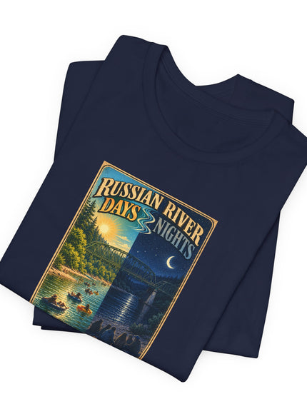"Russian River Days, Russian River Nights" Unisex Jersey Short Sleeve Tee