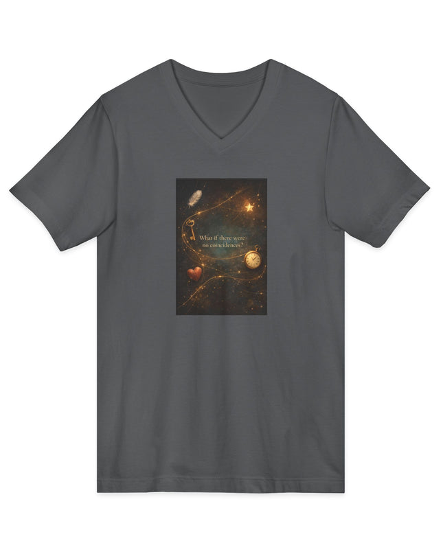 "What If There Were No Coincidences" Unisex Jersey Short Sleeve V-Neck Tee