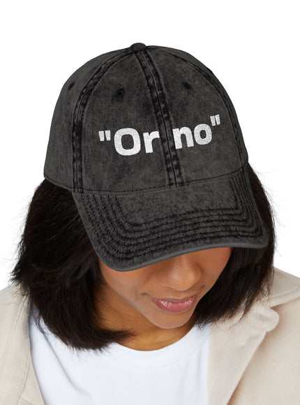 "Or No" Vintage Cap (Embroidery)