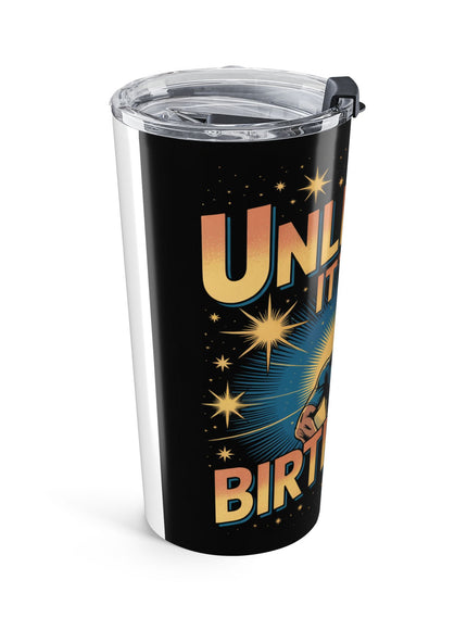 "Unlimited, it's my Birthright with Superhero" Stainless Steel Tumbler 20oz