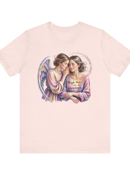 "Maybe There Are No Coincidences" Unisex Jersey Short Sleeve Tee