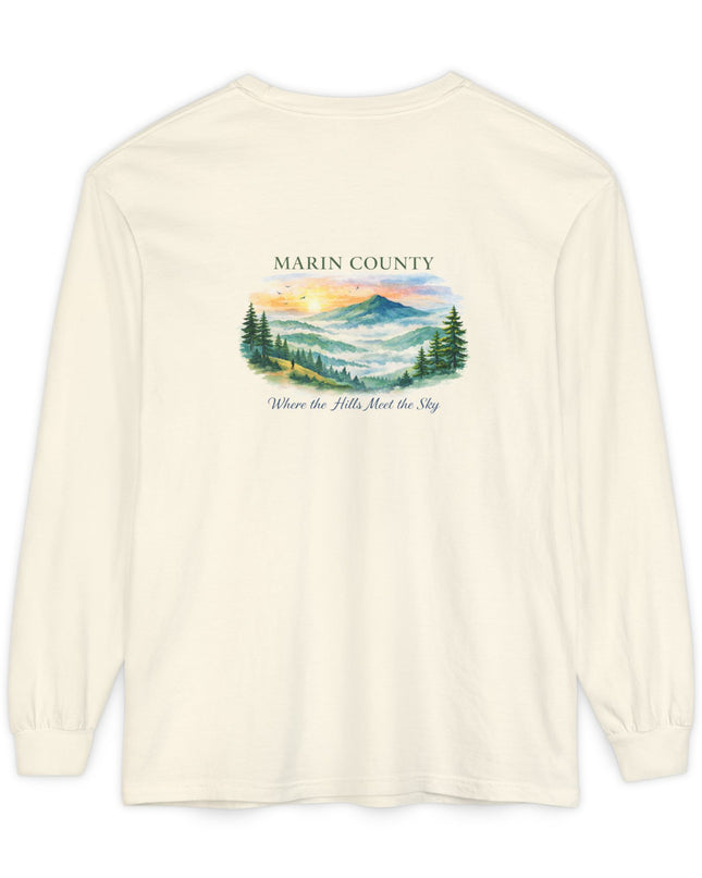 "Marin County, Where the Hills Meet the Sky" Unisex Garment-dyed Long Sleeve T-Shirt
