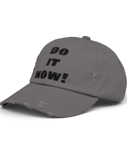 "Do it now!" Unisex Distressed Cap
