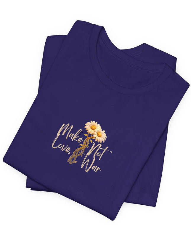 "Make Love, Not War" Unisex Jersey Short Sleeve Tee