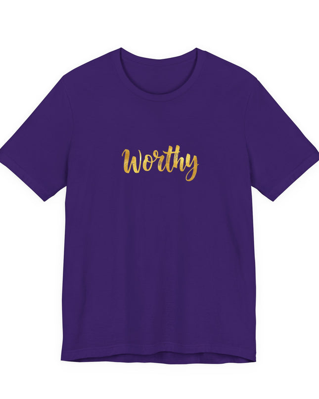 "Worthy in gold foil" Unisex Jersey Short Sleeve Tee