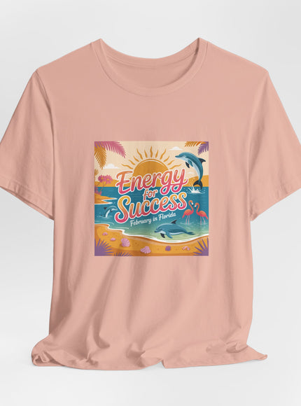 "February in Florida, Energy for Success (smaller design)" Unisex Jersey Short Sleeve Tee