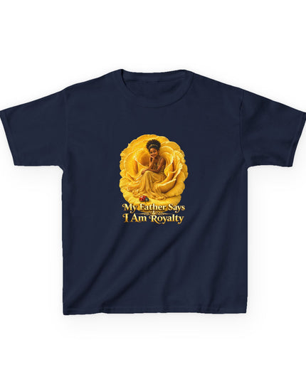 "My Father Says I am Royalty" Kids Heavy Cotton Tee