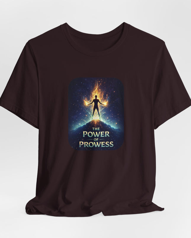 "The Power of Prowess" Unisex Jersey Short Sleeve Tee