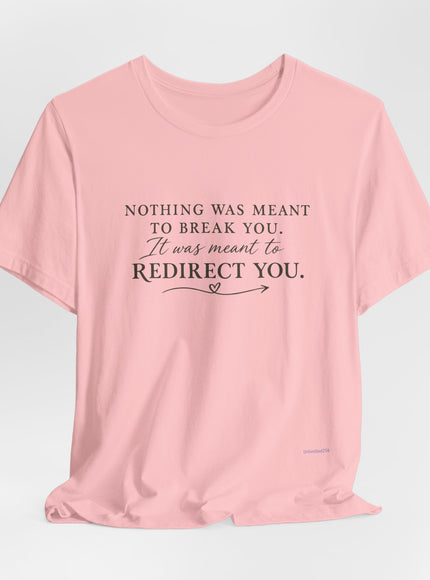 "Redirect You" Unisex Jersey Short Sleeve Tee