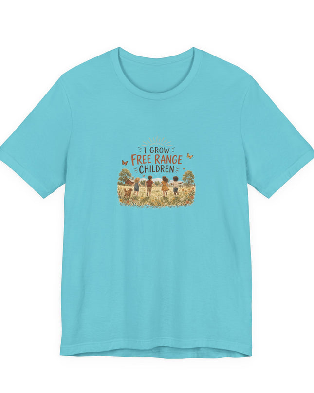 "I Grow Free Range Children" Unisex Jersey Cotton Tee