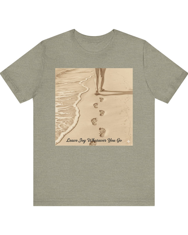 Leave joy wherever you go Unisex Jersey Short Sleeve Tee