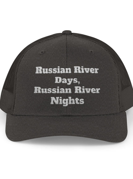 "Russian River Days, Russian River Nights" Snapback Trucker Cap