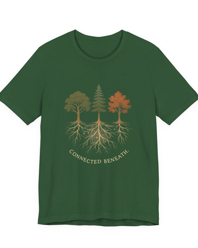 "Connected Beneath" Unisex Jersey Short Sleeve Tee