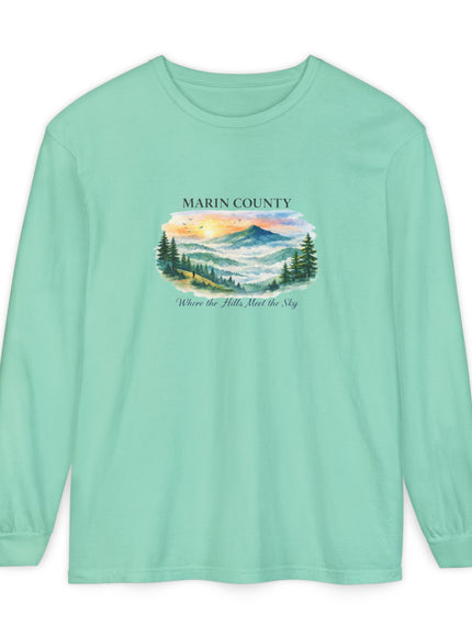 "Marin County, Where the Hills Meet the Sky" Unisex Garment-dyed Long Sleeve T-Shirt