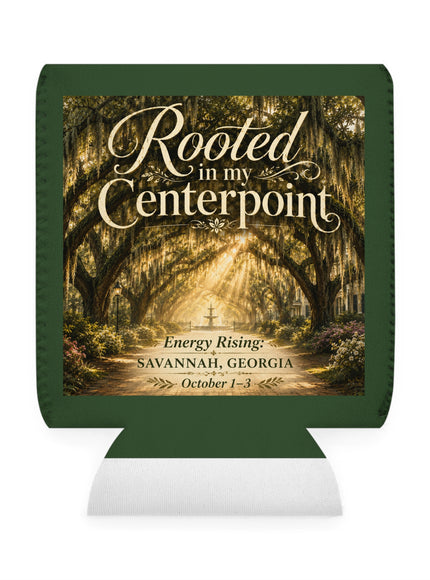 "Rooted in my Centerpoint" Can Cooler Sleeve