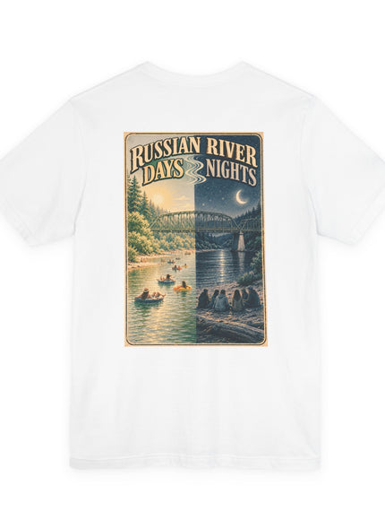 "Russian River Days, Russian River Nights" Unisex Jersey Short Sleeve Tee