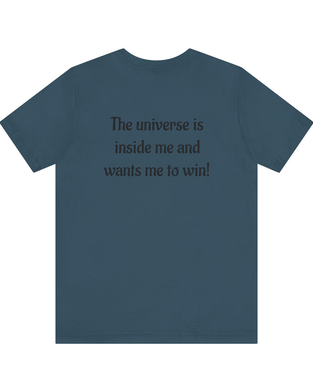 "The Universe is inside Me" Unisex Jersey Short Sleeve Tee
