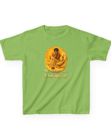 "My Mother Says I am Royalty" Kids Heavy Cotton Tee