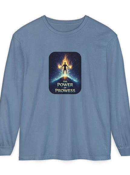 "The Power of Prowess" Unisex Garment-dyed Long Sleeve T-Shirt