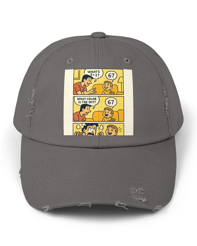 "67 is a Child's Only Answer" - Unisex Distressed Cap