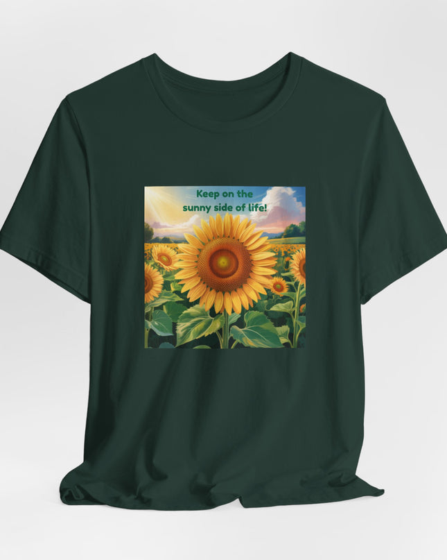 "Keep on the Sunny Side of Life!" Unisex Jersey Short Sleeve Tee
