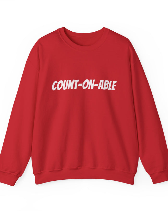 "Count-on-able" Unisex Adult Sweatshirt